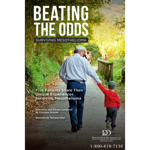 Beating The Odds: Surviving Mesothelioma