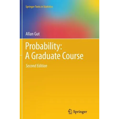 Probability: A Graduate Course