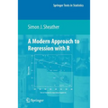 A Modern Approach to Regression with R