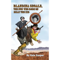 Blandina Segale: The Nun Who Rode on Billy the Kid