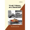 The Trial of a truck boy
