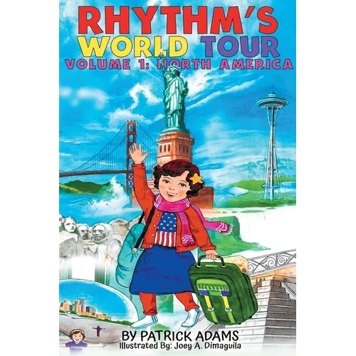 Rhythm's World Tour: Vol 1: North America