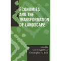 Economies and the Transformation of Landscape