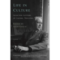 Life in Culture: Selected Letters of Lionel Trilling