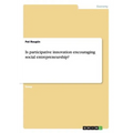 Is participative innovation encouraging social entrepreneurship?