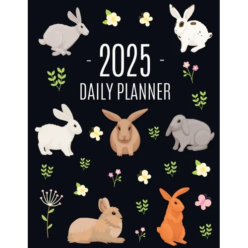 Rabbit Planner 2025: Cute Year Organizer with Bunnies: For an Easy Overview of All Your Appointments! Beautiful Hare Scheduler: January-December (12 M
