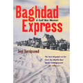 Baghdad Express: A Gulf War Memoir