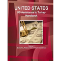 US Assistance to Turkey Handbook Volume 1 Economic, Trade and Investment Assistance