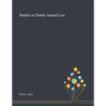 Studies in Global Animal Law
