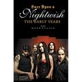 Once upon a Nightwish - The Early Years