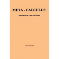Meta-Calculus: Differential and Integral