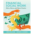 Financial Social Work: Micro, Mezzo, and Macro Practice