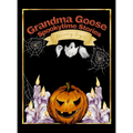 Grandma Goose Spookytime Stories