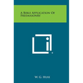 A Bible Application of Freemasonry