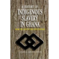 History of Indigenous Slavery In, a (P)
