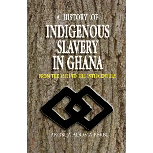 History of Indigenous Slavery In, a (P)