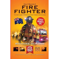 How to Become an Australian Firefighter