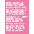 50% of the Time the Right Person for the Job Must Be a Woman
