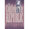 The Confederate Republic: A Revolution Against Politics