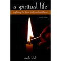 A Spiritual Life