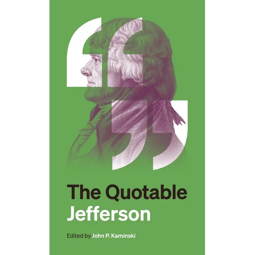 The Quotable Jefferson