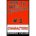 How to write a bestseller: Characterization