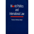 World Politics and International Law