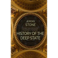 History of the Deep State