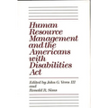 Human Resource Management and the Americans with Disabilities ACT