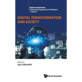 Digital Transformation and Society