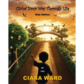 Cliche Your Way Through Life: Kids Edition