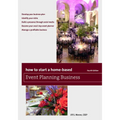 How to Start a Home-Based Event Planning Business