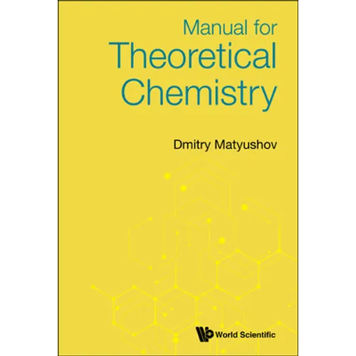 Manual for Theoretical Chemistry