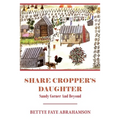 Share Cropper's Daughter: Sandy Corner and Beyond