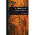 Two Years in the Forbidden City