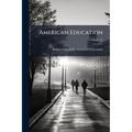 American Education; Volume 13