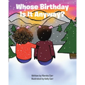 Whose Birthday Is It Anyway?