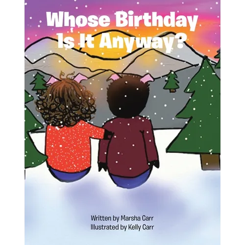 Whose Birthday Is It Anyway?