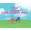 Candy & Chloe Love To Play Ball