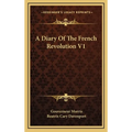 A Diary Of The French Revolution V1