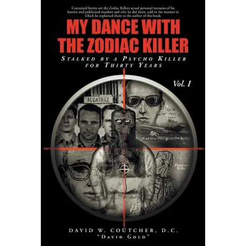 My Dance with the Zodiac Killer
