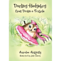 Darling Hedgehog: Goes Down a Foxhole