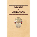 Indians of Arkansas