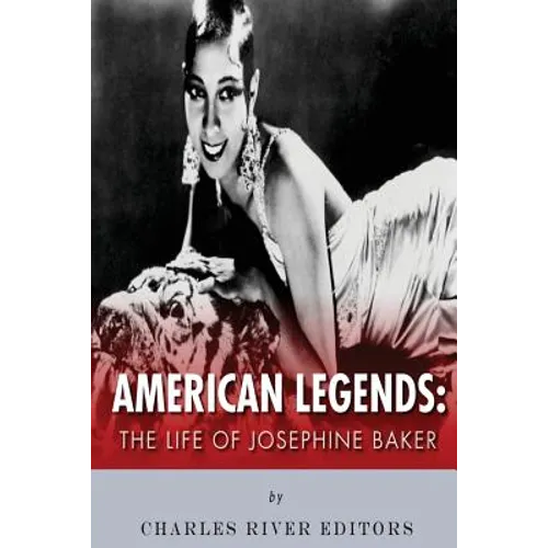 American Legends: The Life of Josephine Baker