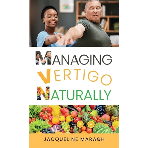 Managing Vertigo Naturally