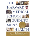 The Harvard Medical School Guide to Men's Health: Lessons from the Harvard Men's Health Studies