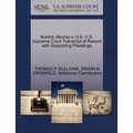 Bublick (Bruce) V. U.S. U.S. Supreme Court Transcript of Record with Supporting Pleadings