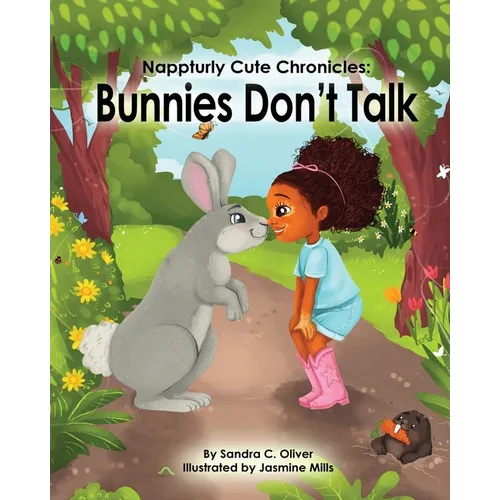 Nappturly Cute Chronicles: Bunnies Don't Talk