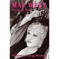 Mae West: Broadcast Muse