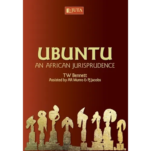 Ubuntu: An African Jurisprudence